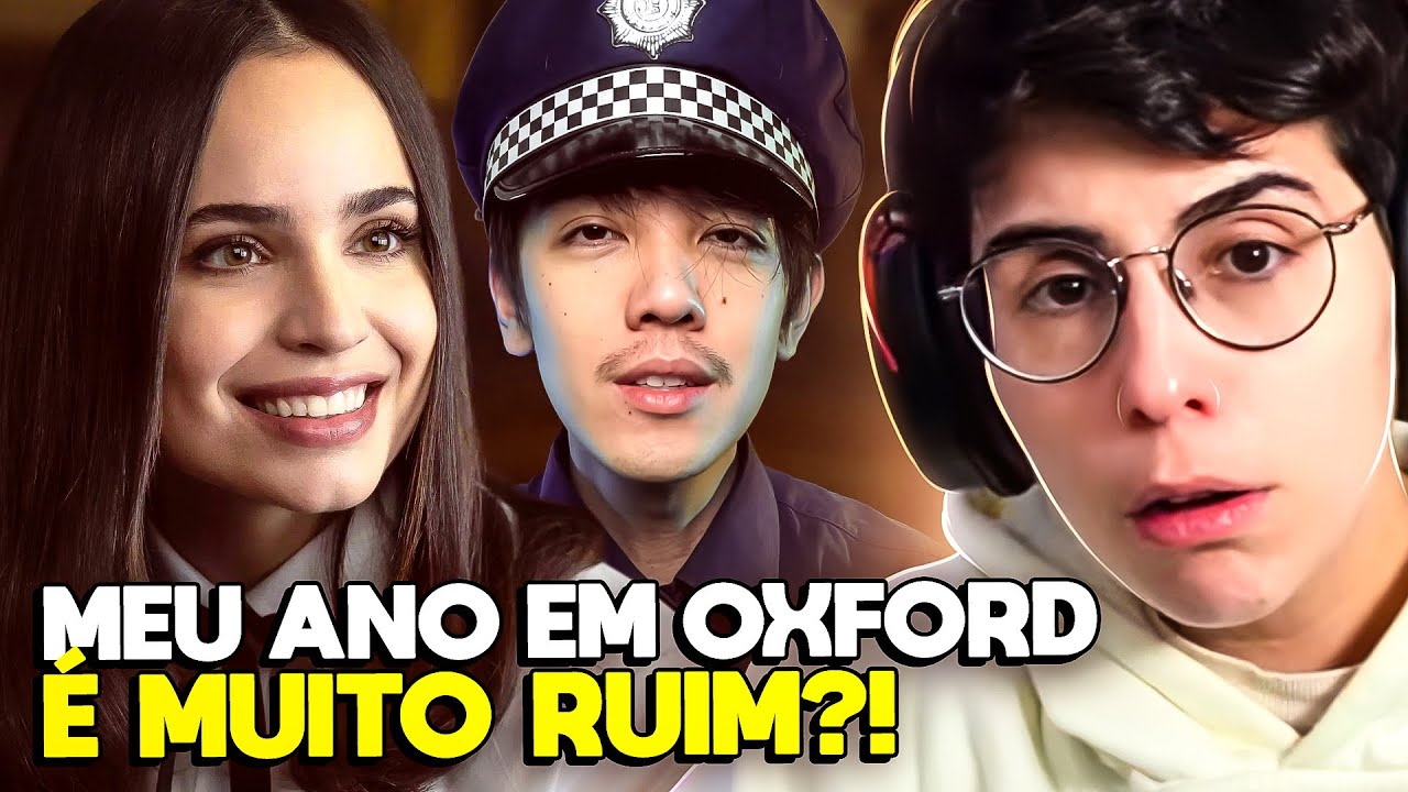 MEU ANO EM OXFORD TENTA SE LEVAR MUITO A SÉRIO (e não funciona) | React Seijinho
