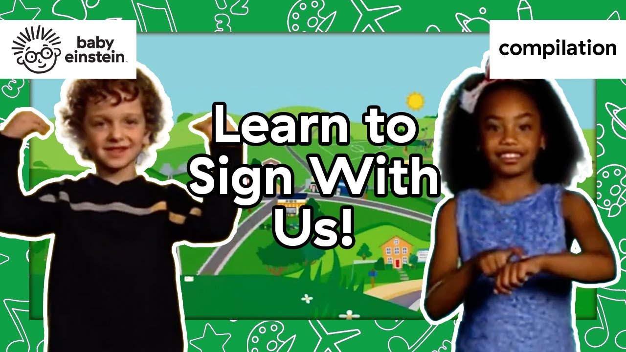 Sign Language for Toddlers - Starter Pack! | Baby Einstein | Learning Show for Toddlers | Education