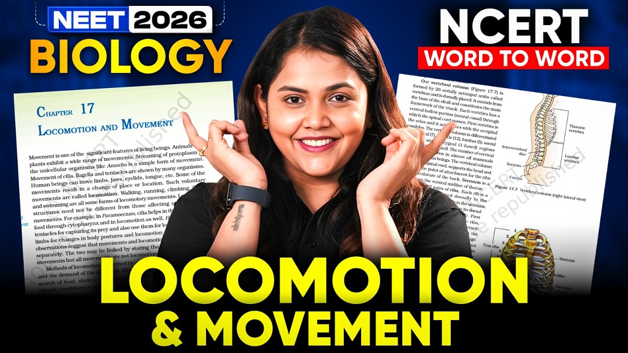 NEET 2026 Biology | Locomotion and Movement | NCERT Word to Word | Dr Shipra Tiwari #neet2026 #neet