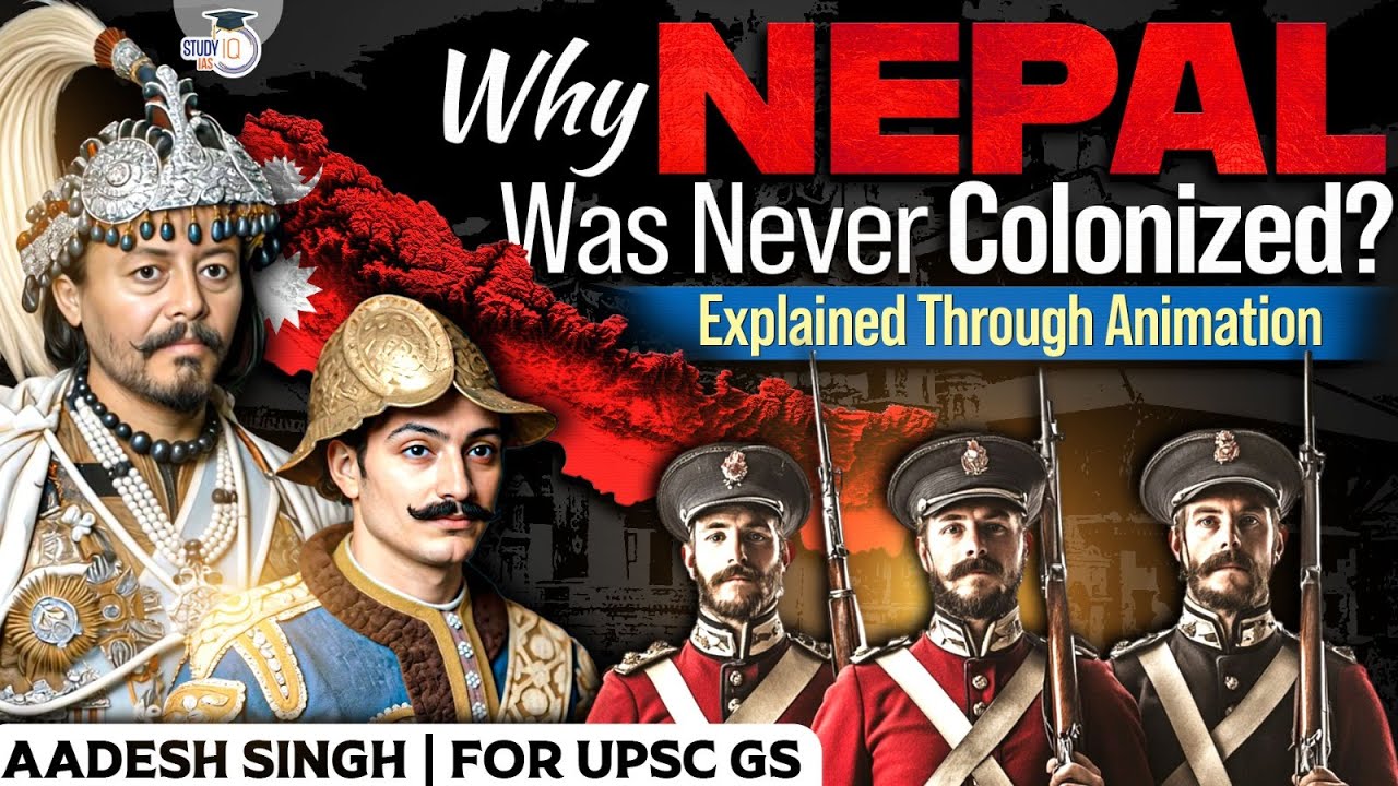 Why Britishers did not colonized Nepal? | Complete History Explained through Animation | StudyIQ IAS