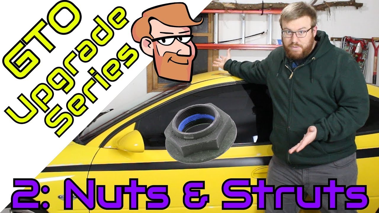 Nuts & Struts &bull; GTO Upgrade Project