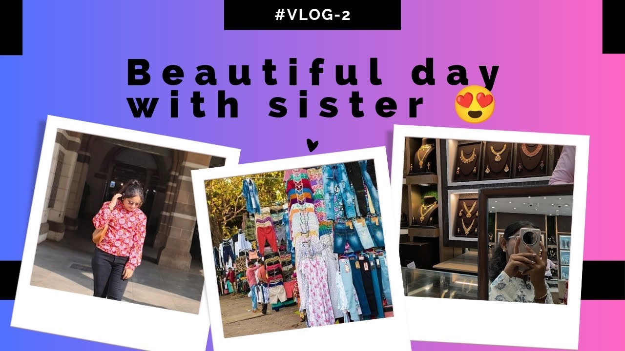 Enjoying day with sister 😍❤️ @Dhruvisawantofficial | Unfiltered_harshu01