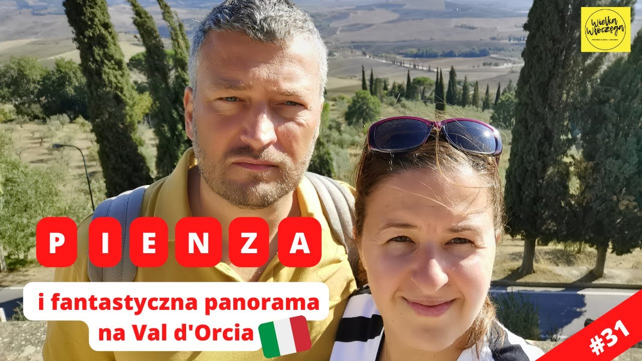Pienza - jedno z najpiękniejszych miasteczek Toskanii | Niekończące się widoki na dolinę Val d'Orcia