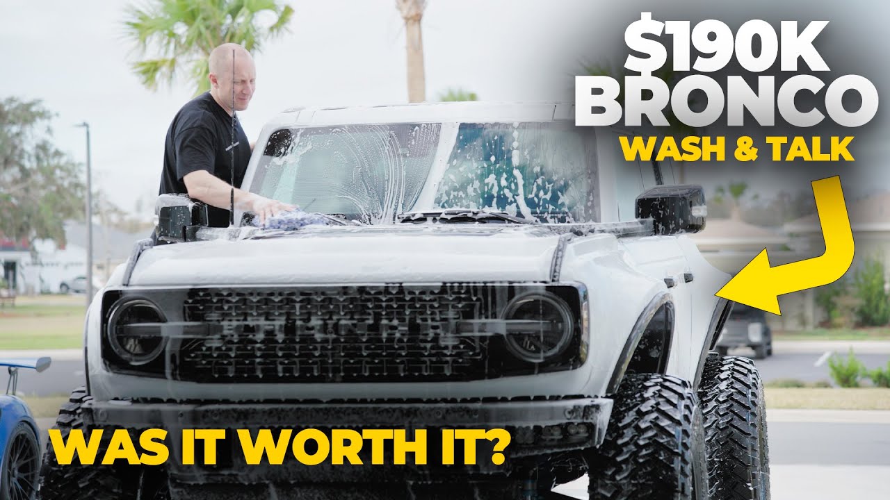First Wash of My $190K APG Ford Bronco: Wash & Talk