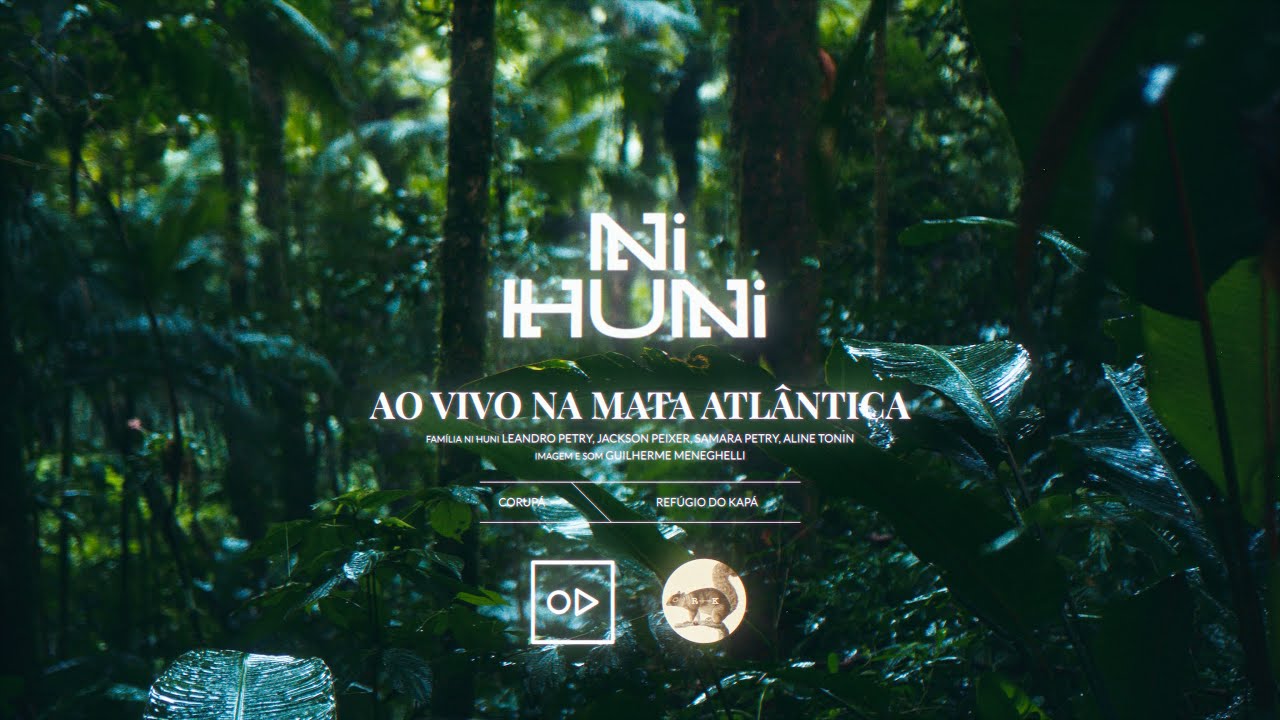 Família Ni Huni na Mata Atlântica