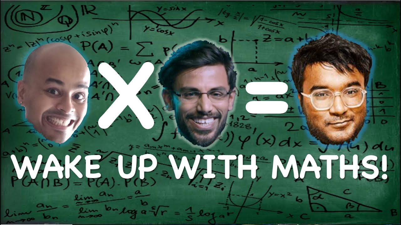 @yokalyanyo x @NeelakanthaBhanuPrakash1 = Wake Up With Maths!