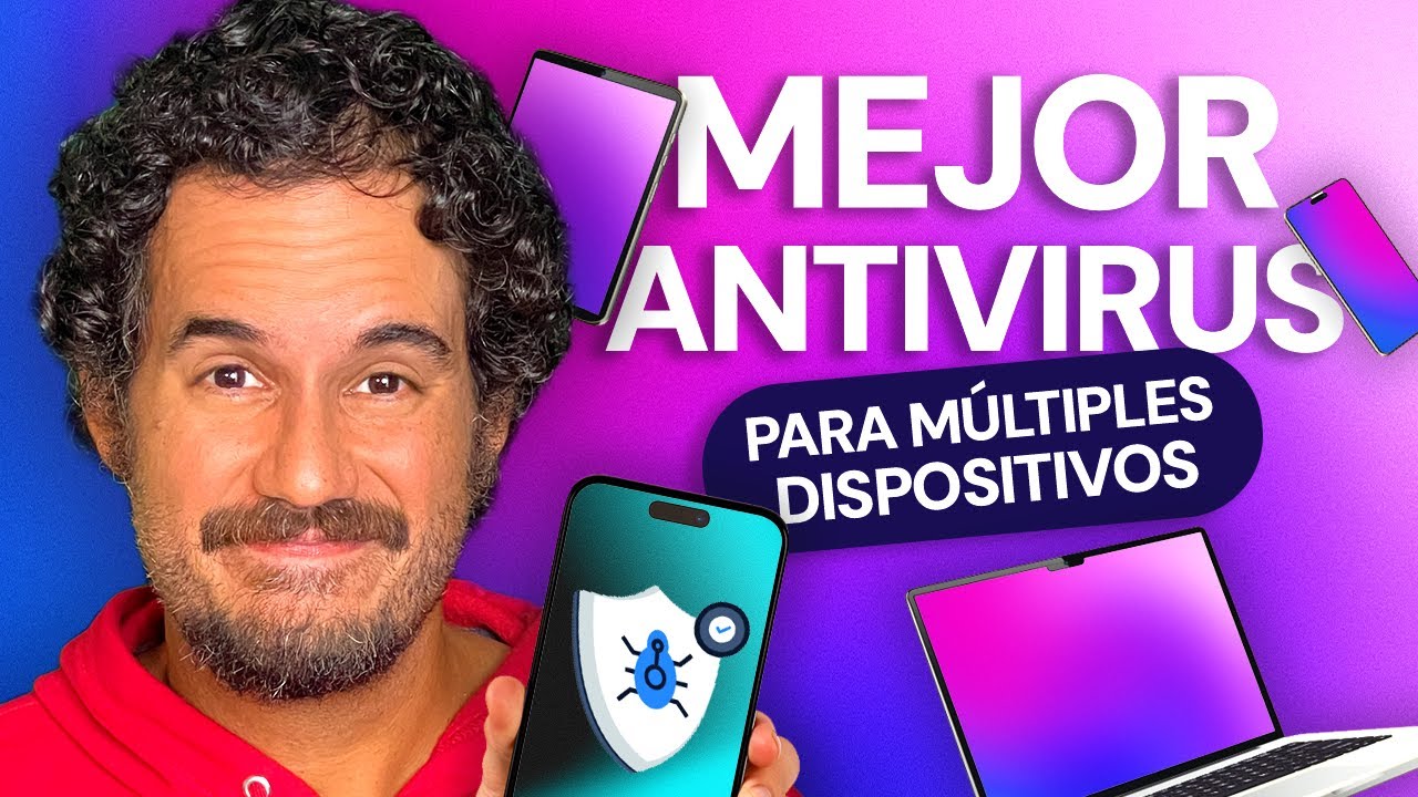 Mejores antivirus para múltiples dispositivos | Las 3 mejores soluciones antimalware