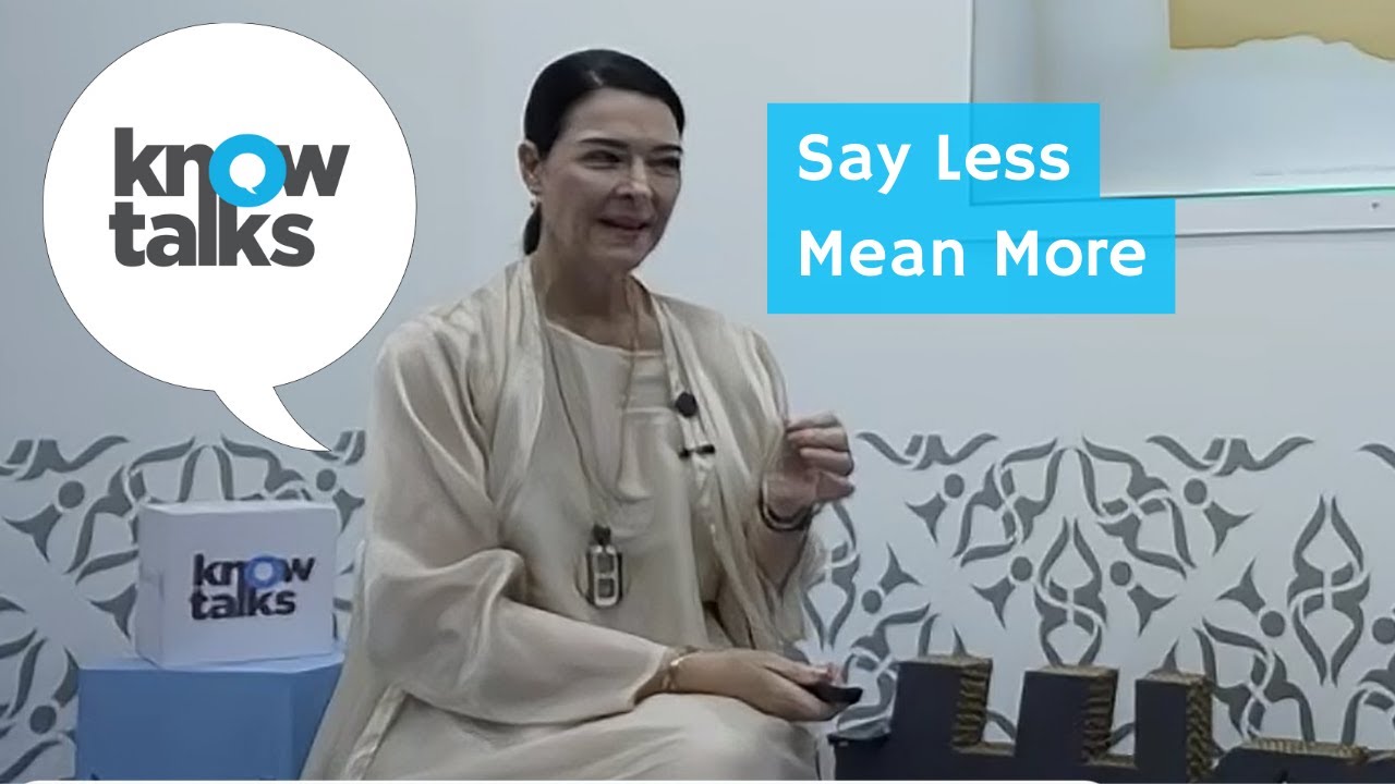 Say Less; Mean More| KnowTalks