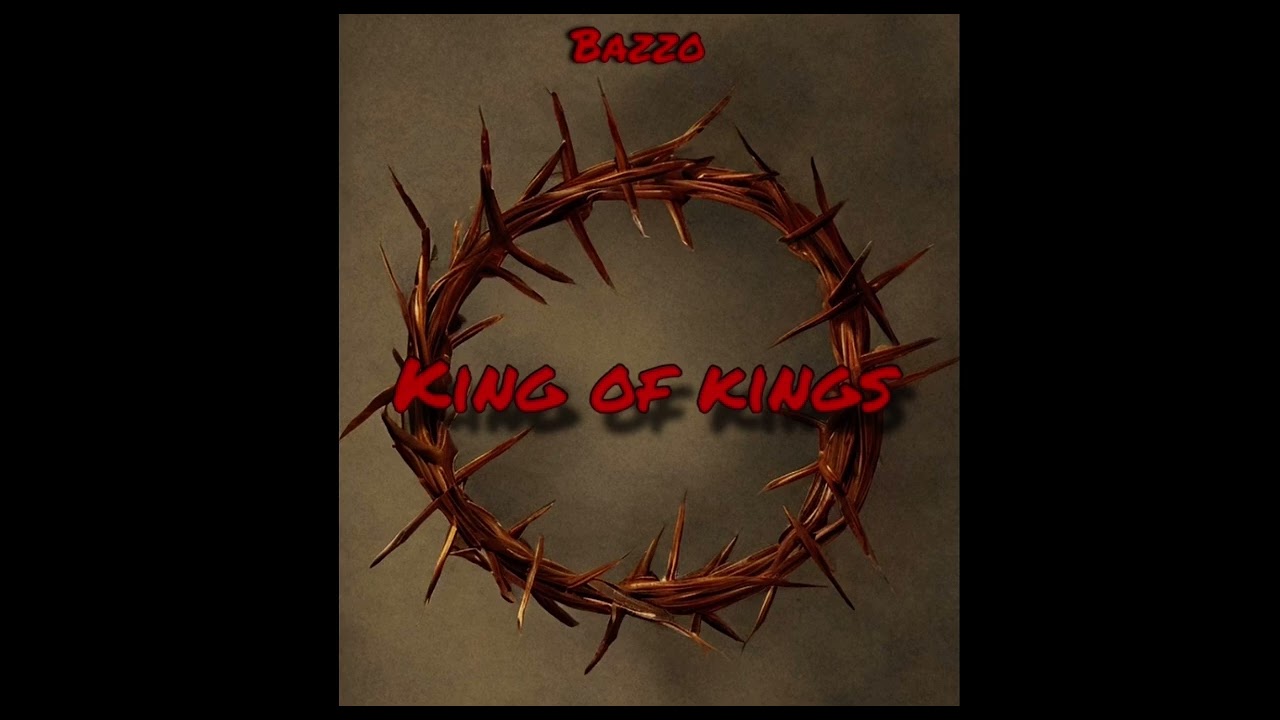 Bazzo - King of Kings [you can make it remix]