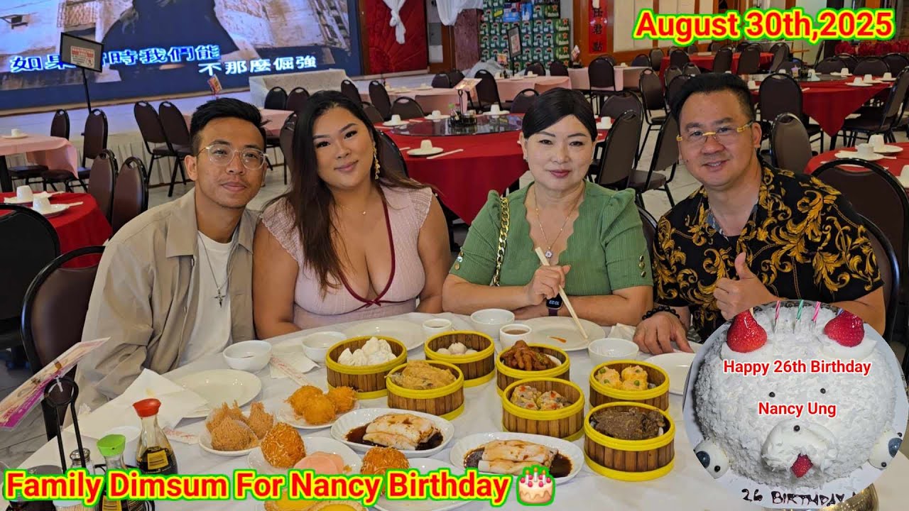នាំកូនស្រីមកញាំ Dimsum ក្នុងថ្ងៃខួបកំណើត. Family Dimsum For Nancy Birthday 🎂 08.30.25