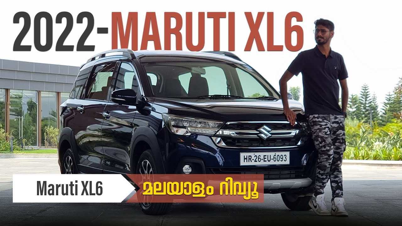Maruti Suzuki XL6 2022 Malayalam Review | ഏറ്റവും പുതിയ XL6 | Najeeb