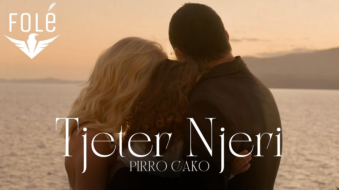 Pirro Cako - Tjeter Njeri (Official Video)