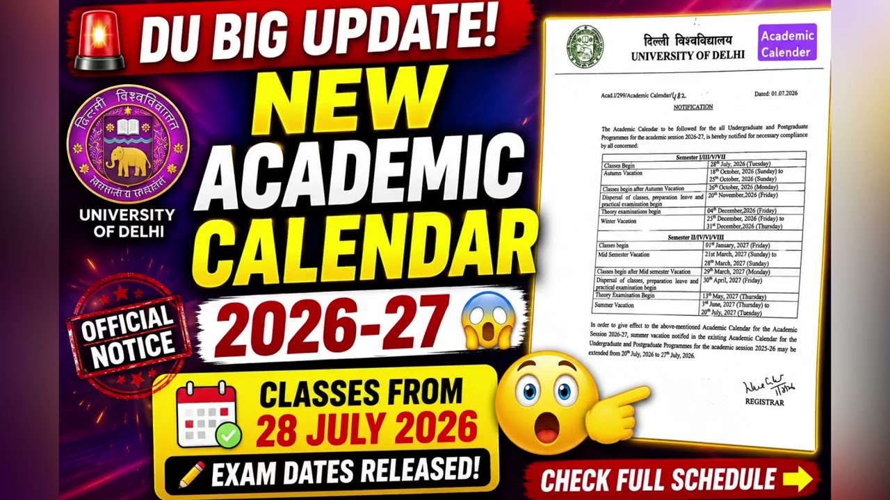 😱 BIG UPDATE! DU Academic Calendar 2026-27 Out | 28 July Se Classes Start