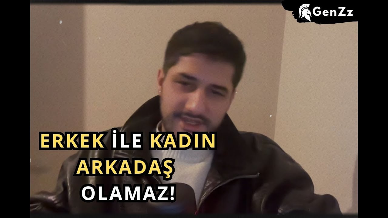 Erkekle Kadın Arkadaş Olamaz – Net Anlatım | Zaferr - GenZz