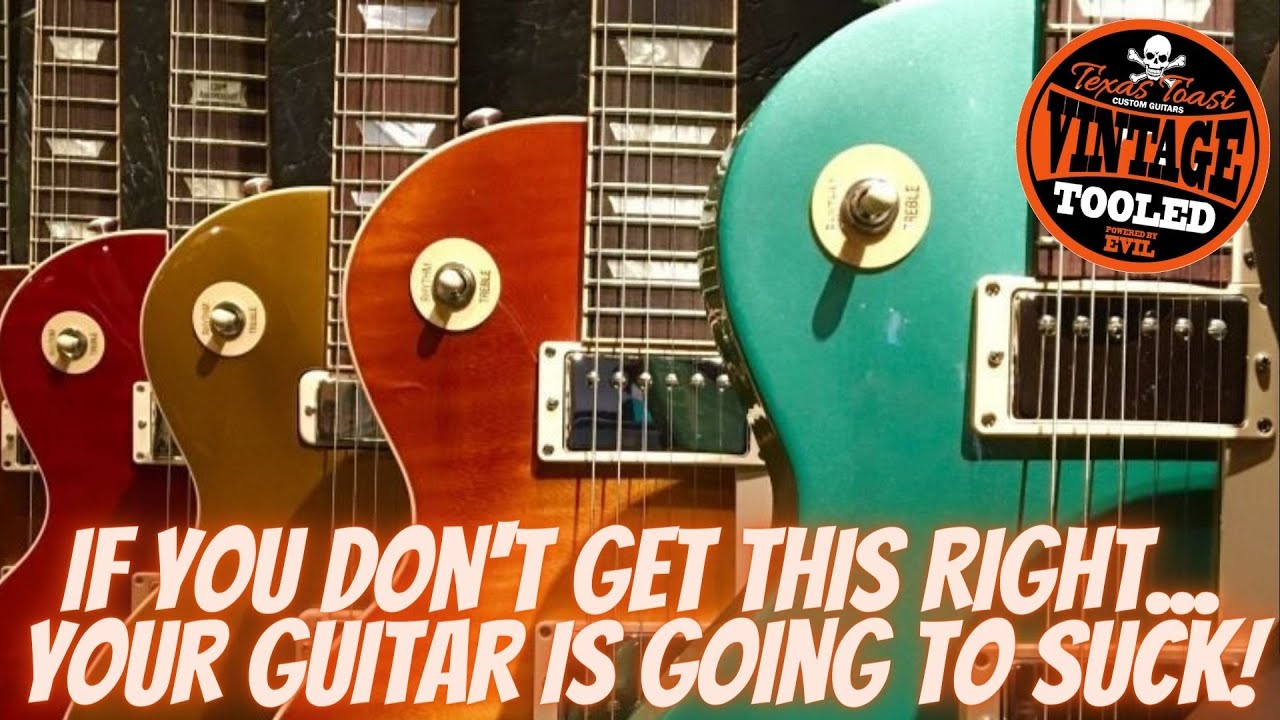 If You Don't Get This Right... Your Guitar Is Going To Suck!
