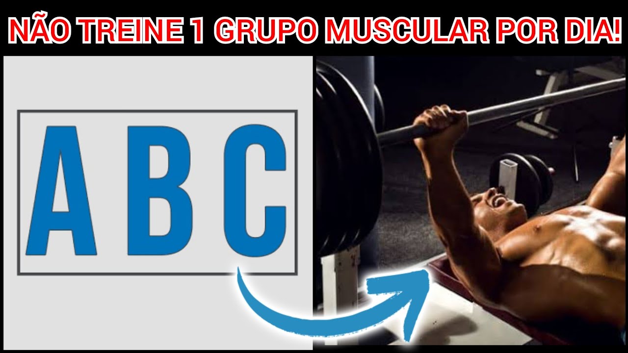Treine 2 grupos musculares por dia para crescer [1 GRUPO MUSCULAR POR DIA NÃO]