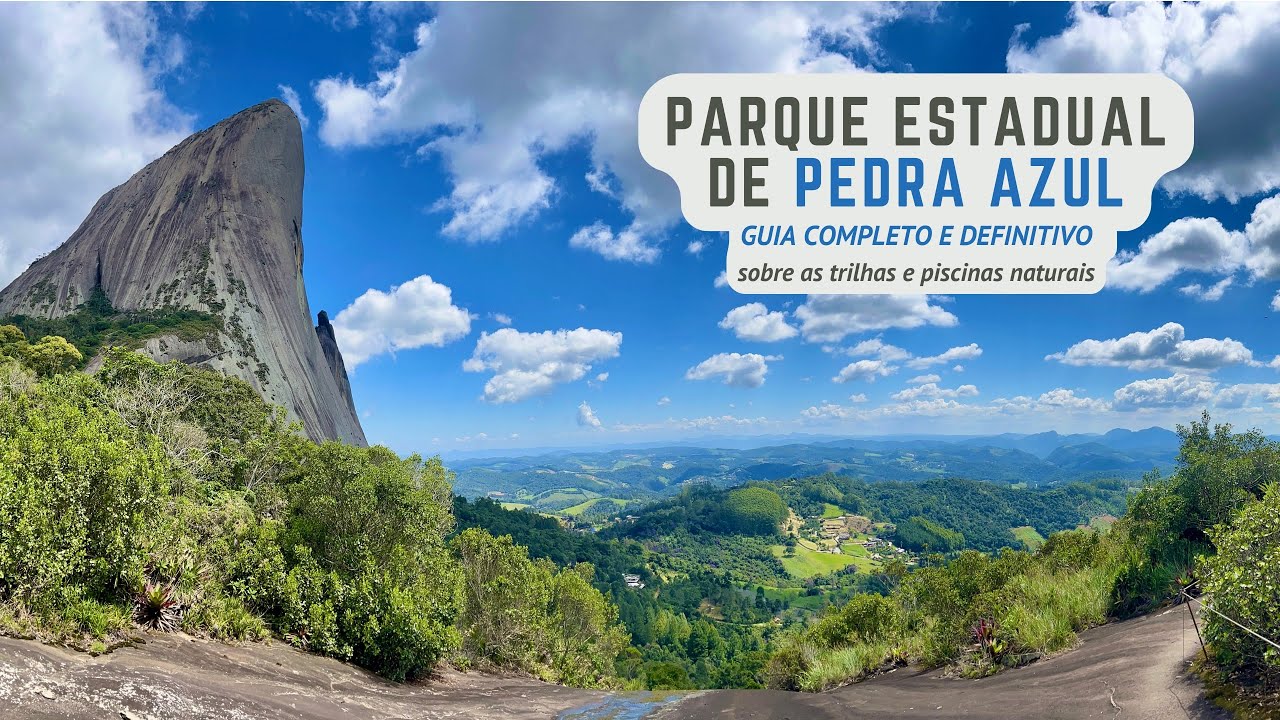 Parque Estadual de Pedra Azul IMPERDÍVEL: GUIA COMPLETO com todas informações