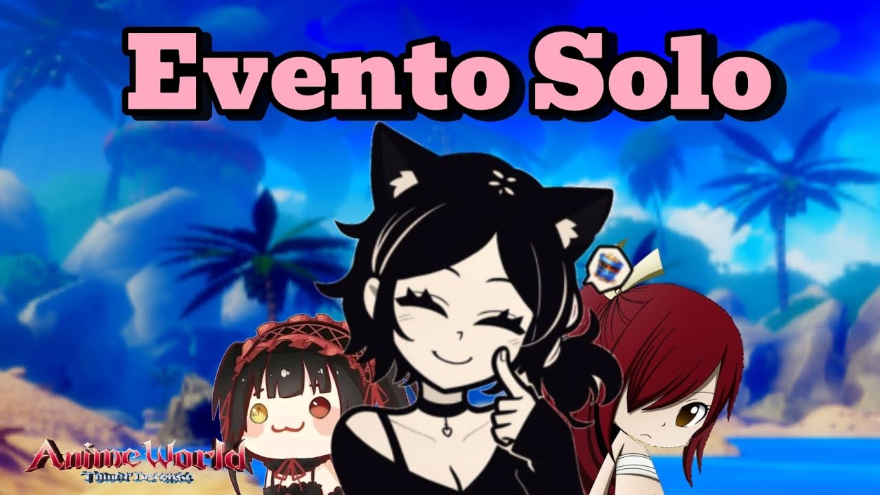 Como fazer Solo o Evento de Summer no Anime World Tower Defense 