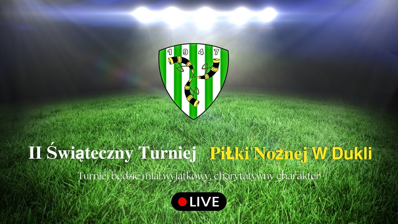 𝐈𝐈 𝗦́𝐰𝐢𝗮̨𝐭𝐞𝐜𝐳𝐧𝐲 𝐓𝐮𝐫𝐧𝐢𝐞𝐣 𝐏𝐢ł𝐤𝐢 𝐍𝐨𝘇̇𝐧𝐞𝐣 𝗪 𝗗𝘂𝗸𝗹𝗶 🎄⚽️