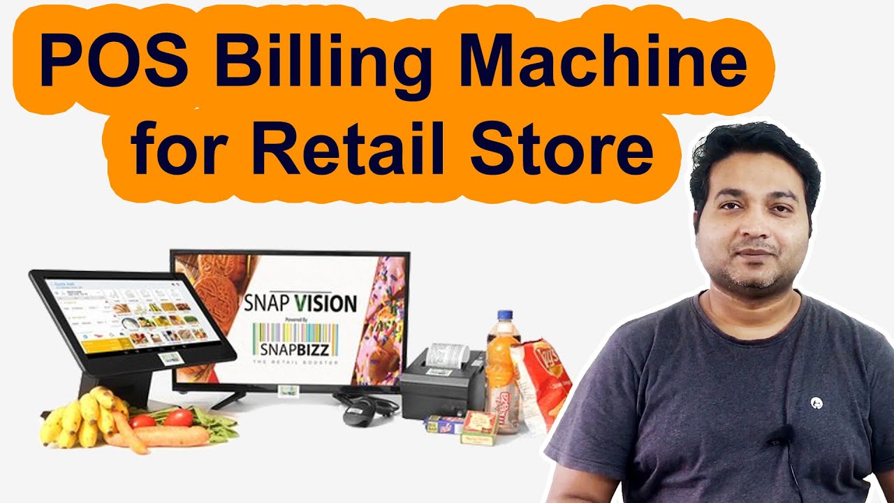 Snapbizz Pos Billing Machine for retail store | Retail Billing Software | Retail Point of Sale