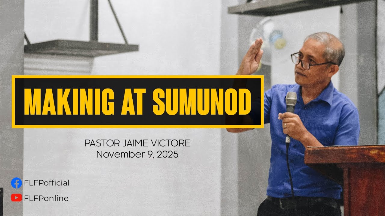 MAKINIG AT SUMUNOD