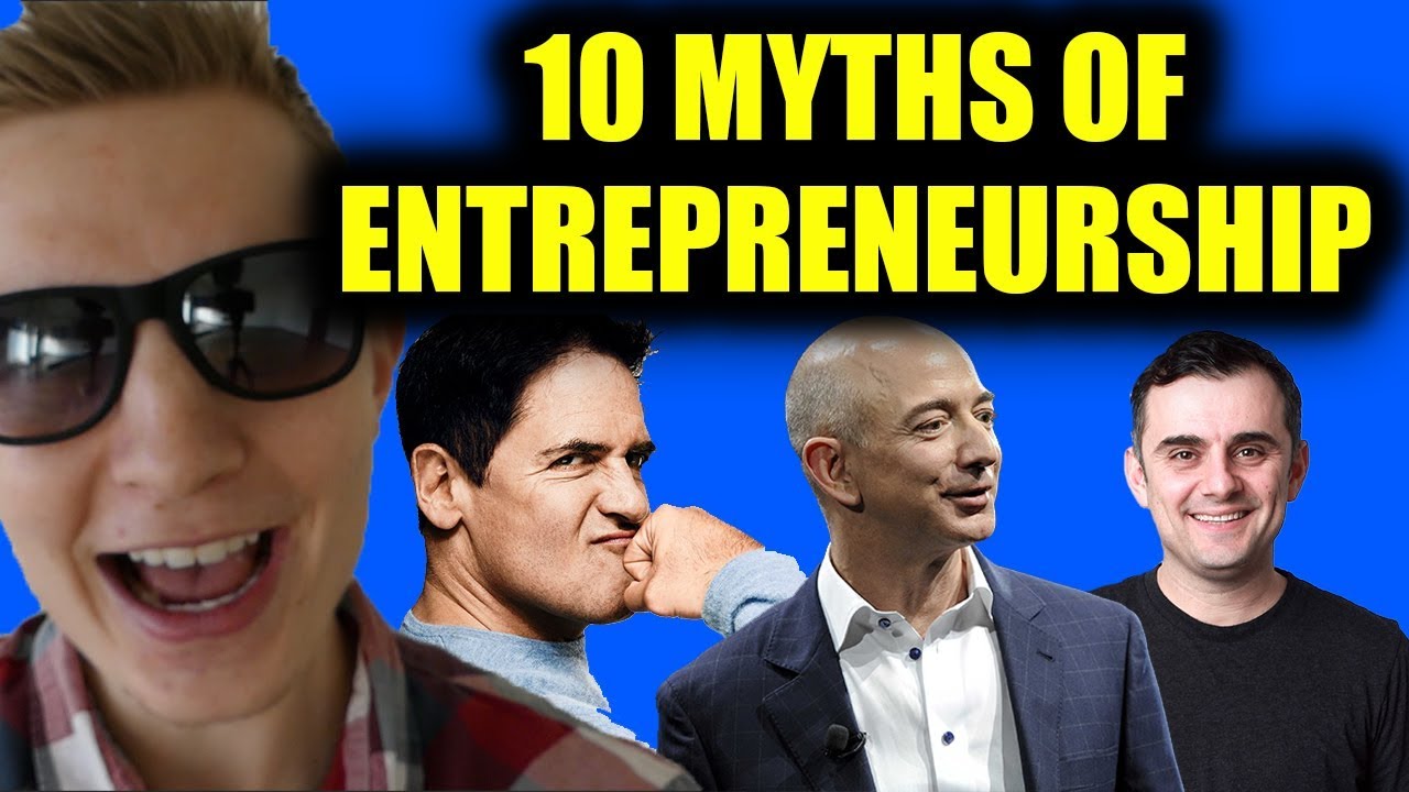 The 10 Myths of Entrepreneurship