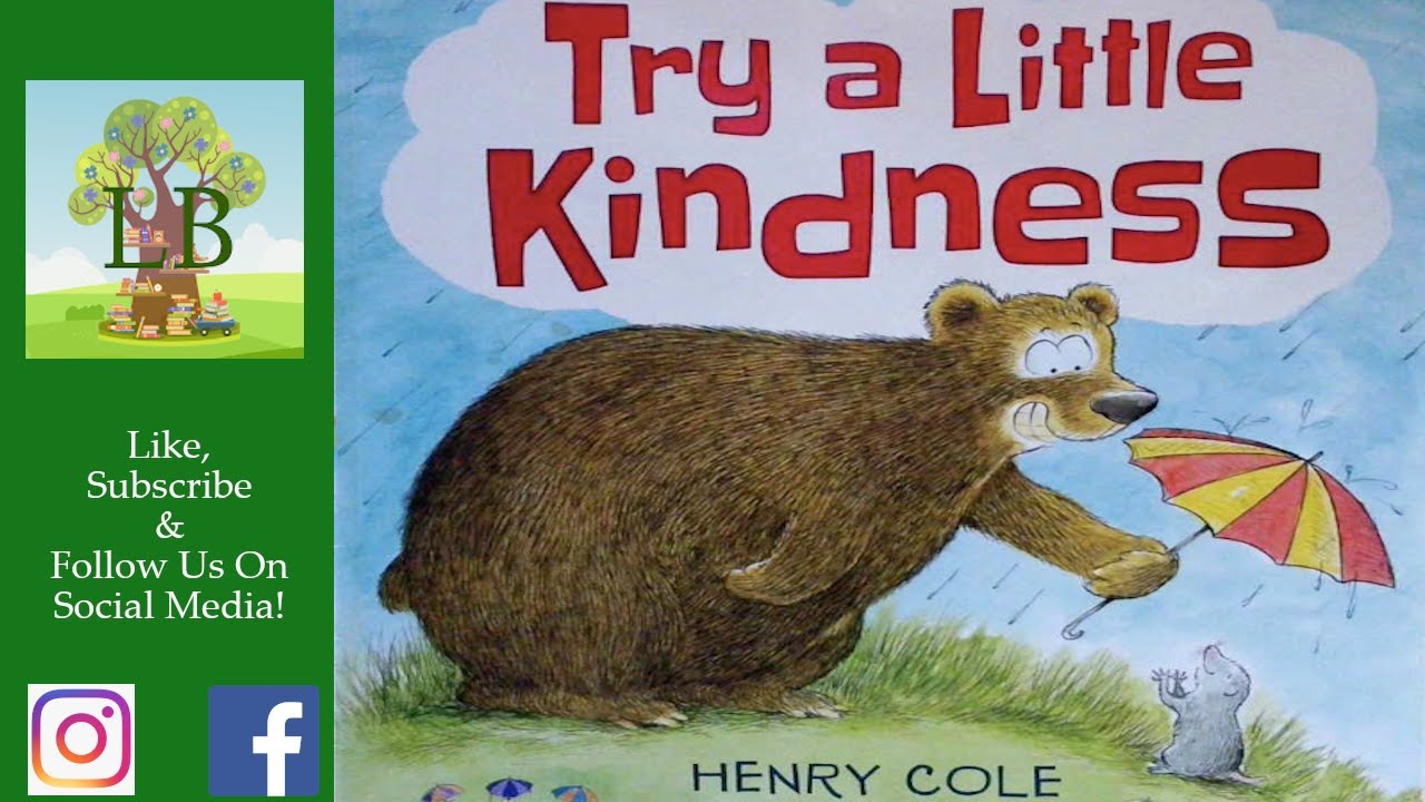 🐻 Try A Little Kindness - Read Aloud