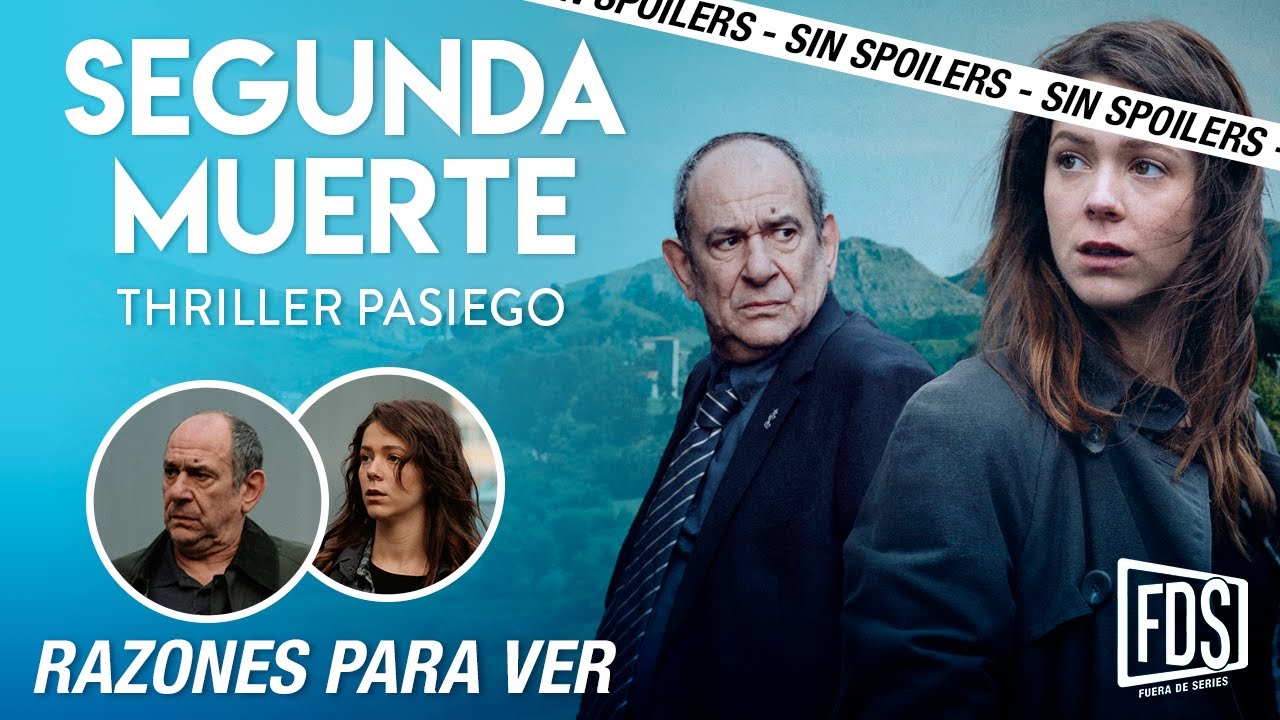 SEGUNDA MUERTE | CRÍTICA SIN SPOILERS, en Movistar Plus+