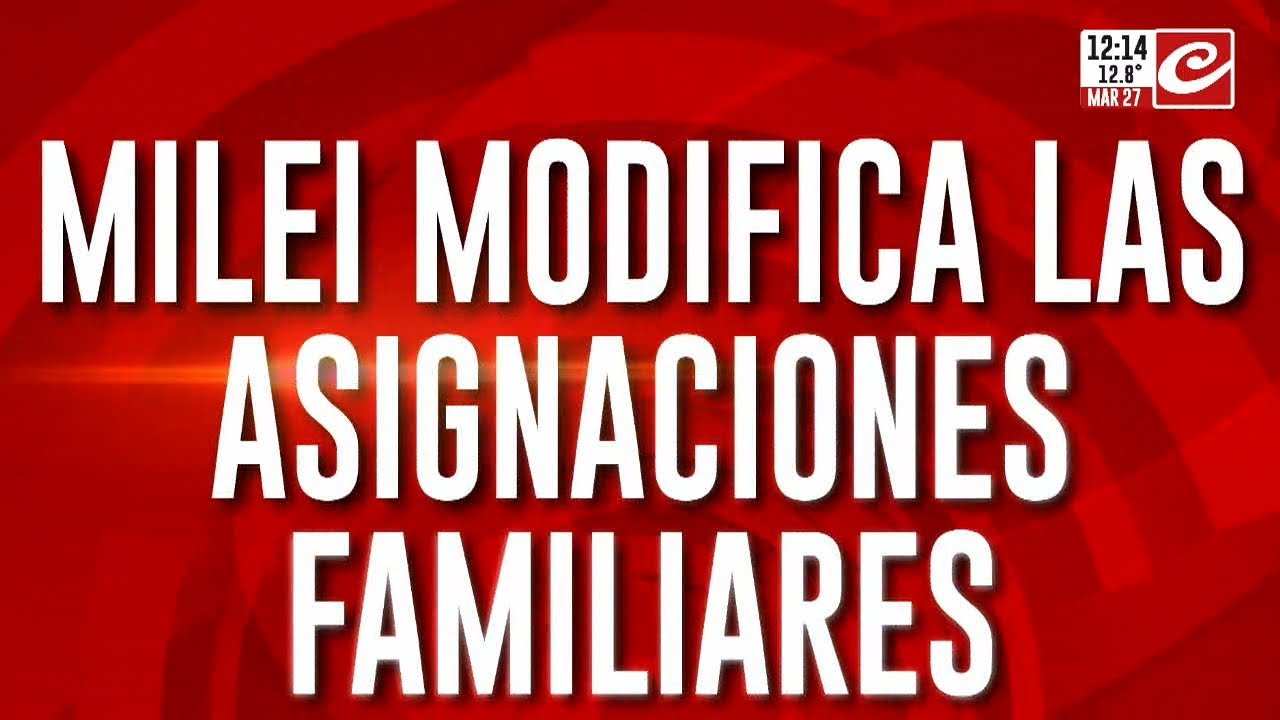 Milei modifica las asignaciones familiares: cambia la tarjeta alimentar, la AUH y la AUE