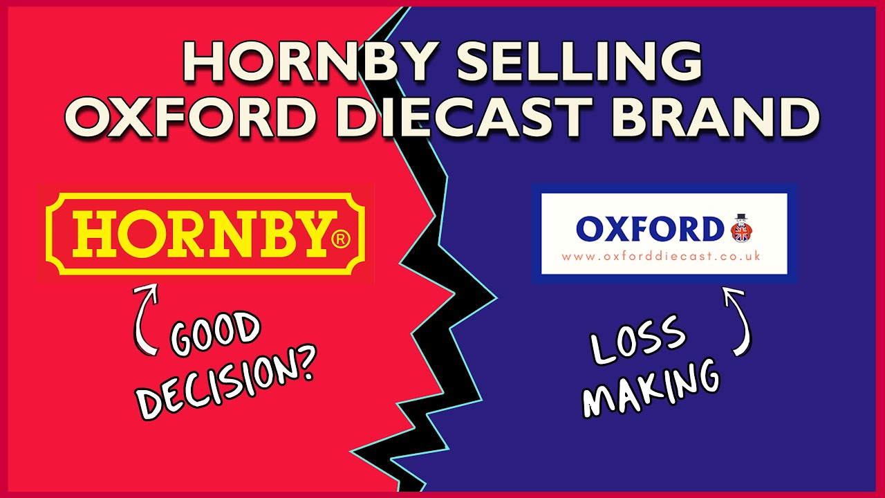 Cutting Their Losses? | Hornby Selling Oxford Diecast
