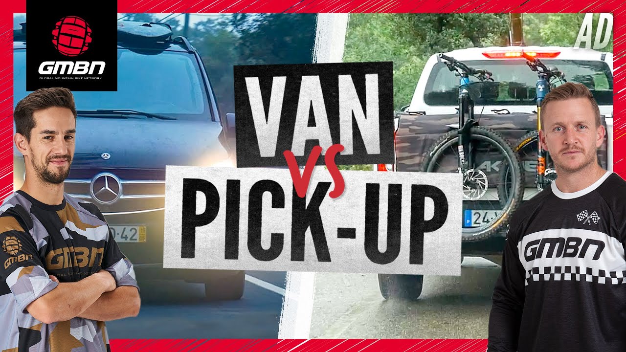 Van Vs. Pick Up | What's The Ultimate Mountain Biker's Vehicle?