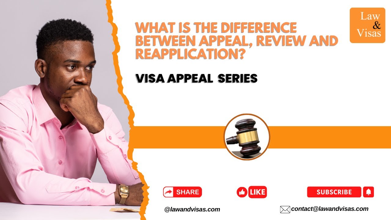 Appeal vs Review vs Reapplication: What to Do After a Visa Refusal