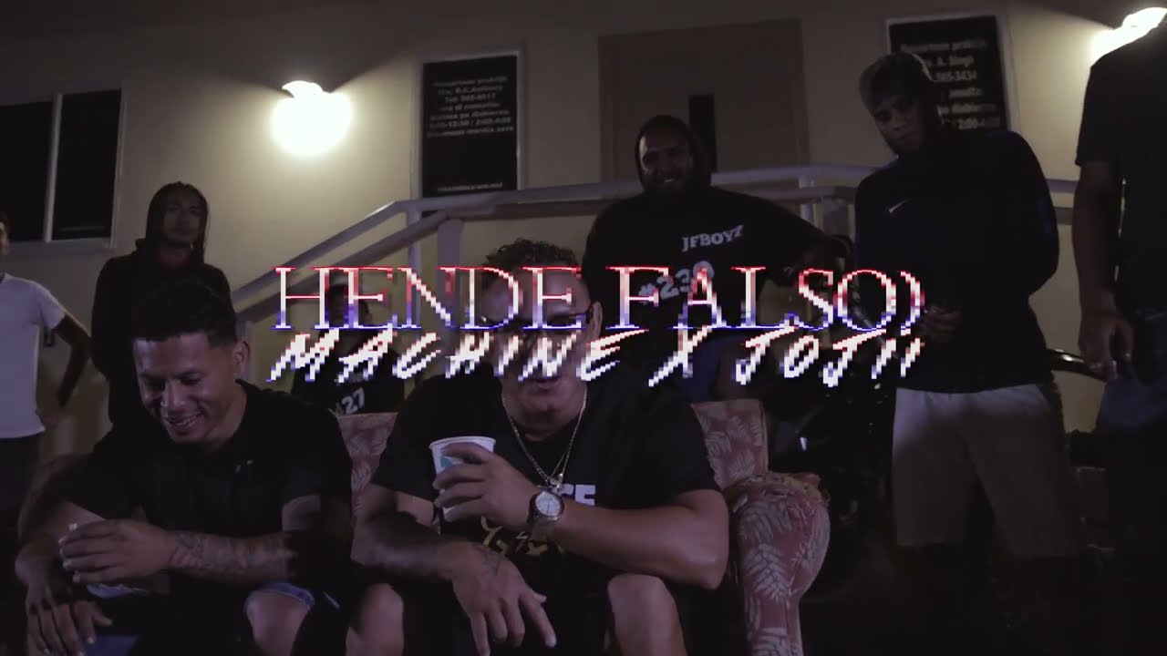 Hende Falso - Machine X JoJi (Official Video) #HendeFalso