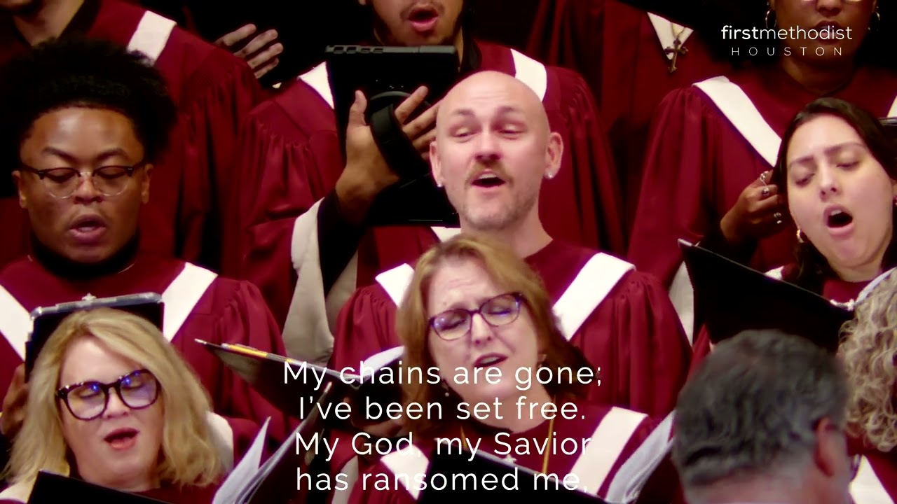 Amazing Grace (My Chains Are Gone) -arr. Joel Raney; First Methodist Houston, 2/12/2023