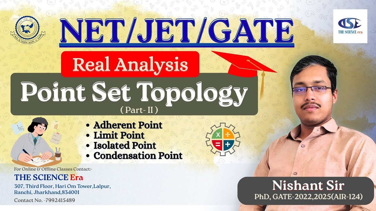 Point Set Topology L-2 | Real Analysis for JET 2025 Paper 2 | NET, GATE, JET, PGT and all SET Exams