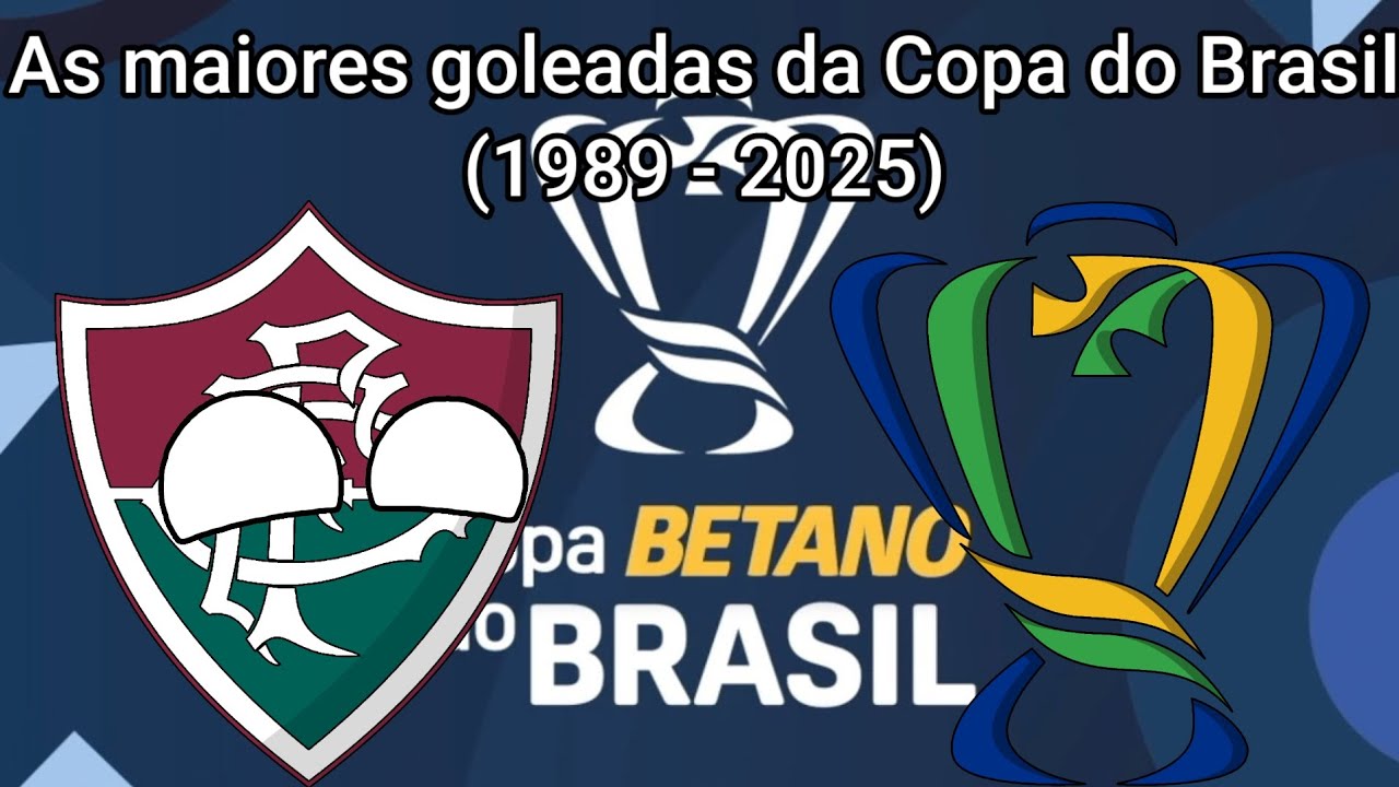 As maiores goleadas da Copa do Brasil (1989 - 2025)