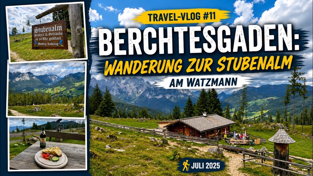 Berchtesgaden: Wanderung zur Stubenalm am Watzmann - Travel-Vlog #11