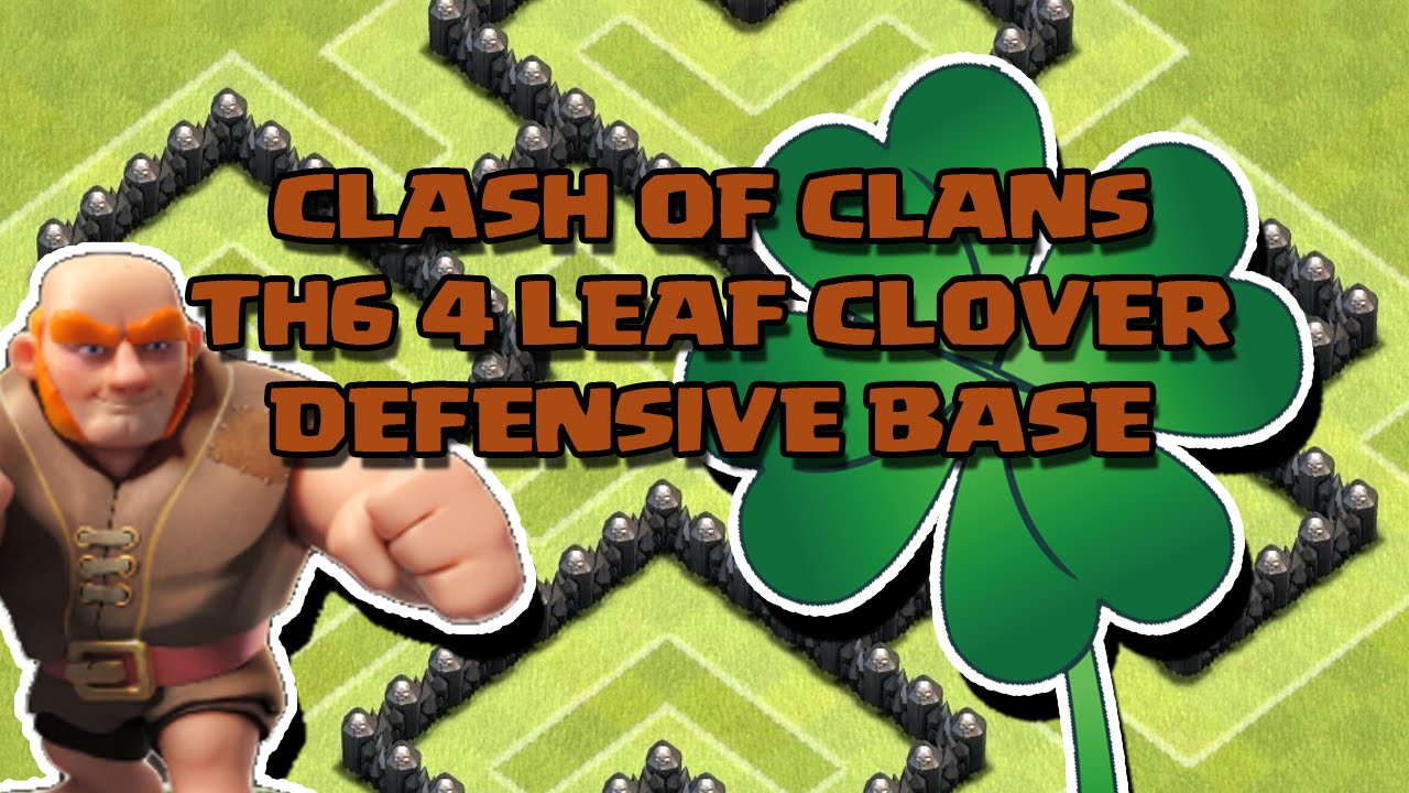 TH6 CLOVER BASE DEFENSIVE DESIGN