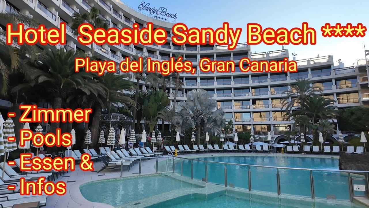 Hotel Seaside Sandy Beach **** - Zimmer, Pools, Essen und Infos (Rooms, Pool, Food, Review)