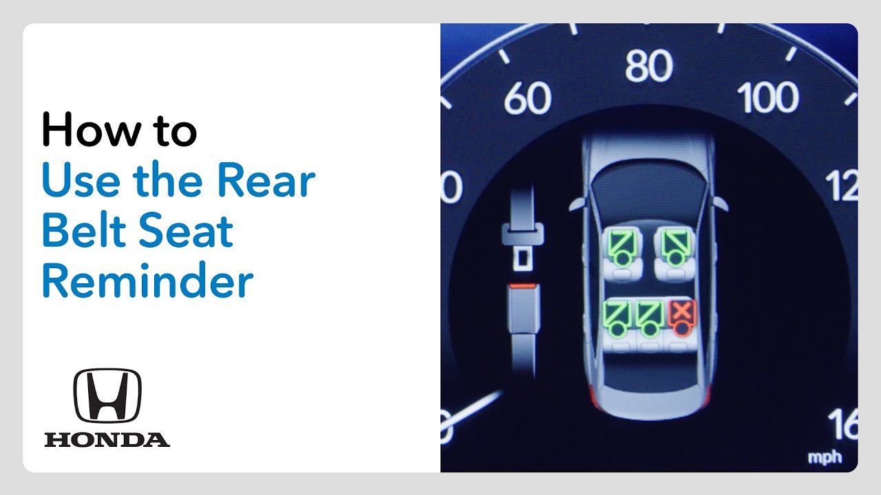 How to Use the Rear Seat Belt Reminder