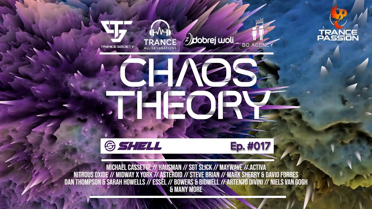 Shell - Chaos Theory Ep.017