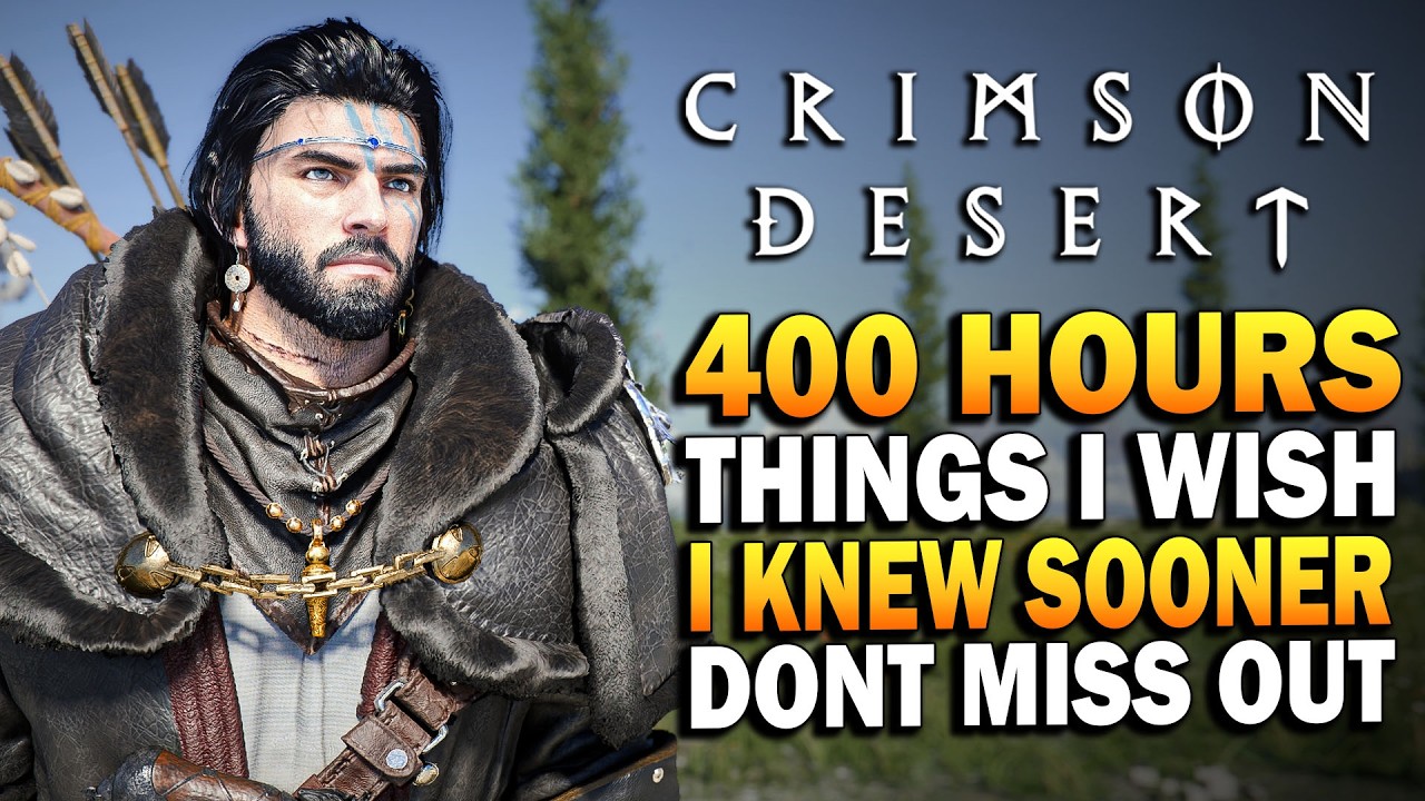 450 Hours In Crimson Desert - Things I Wish I Knew Sooner
