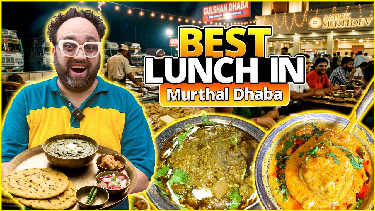 Lunch In Murthal | Sarso Ka Saag, Makki Roti, Kadhi Pakoda, Baingan Bharta, Aloo Gobhi And Chai