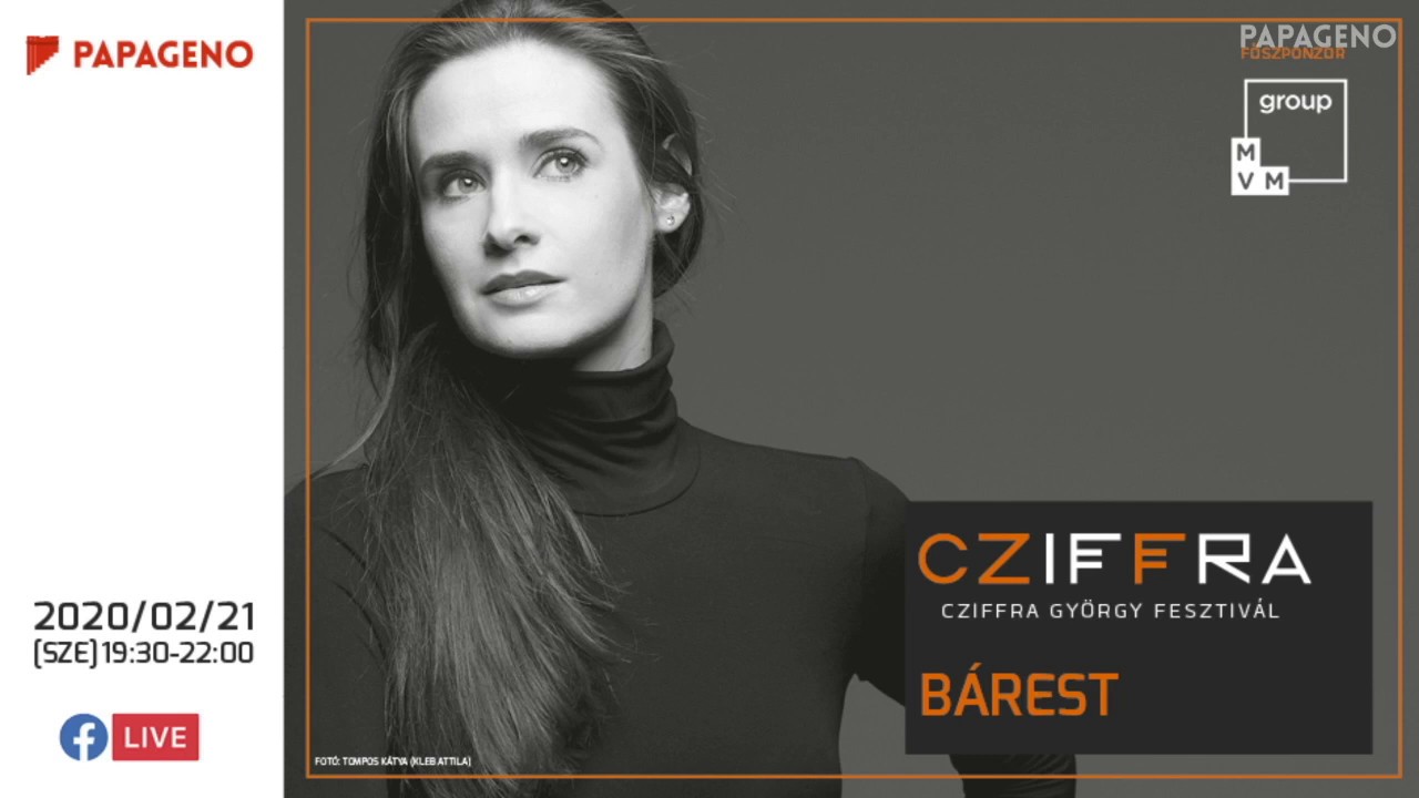 Live - Cziffra Fesztivál - Bárest