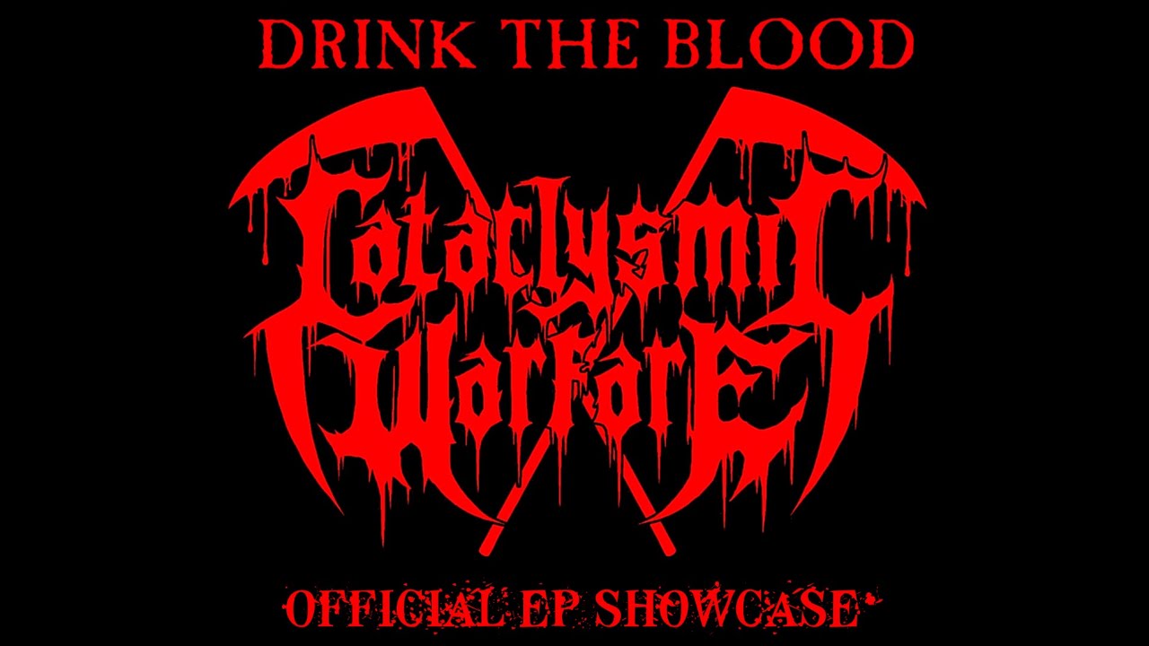 Cataclysmic Warfare | OFFICIAL Full EP Showcase | Drink The Blood | #WarMetal #BestialBlackMetal