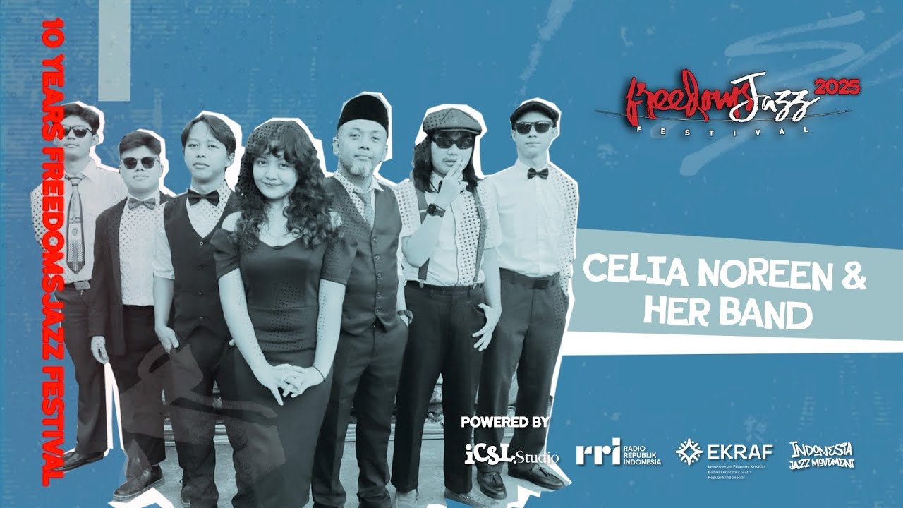 Freedoms Jazz Festival.S25 - Celia Noreen & Her Band (Live at iCSL.Studio)
