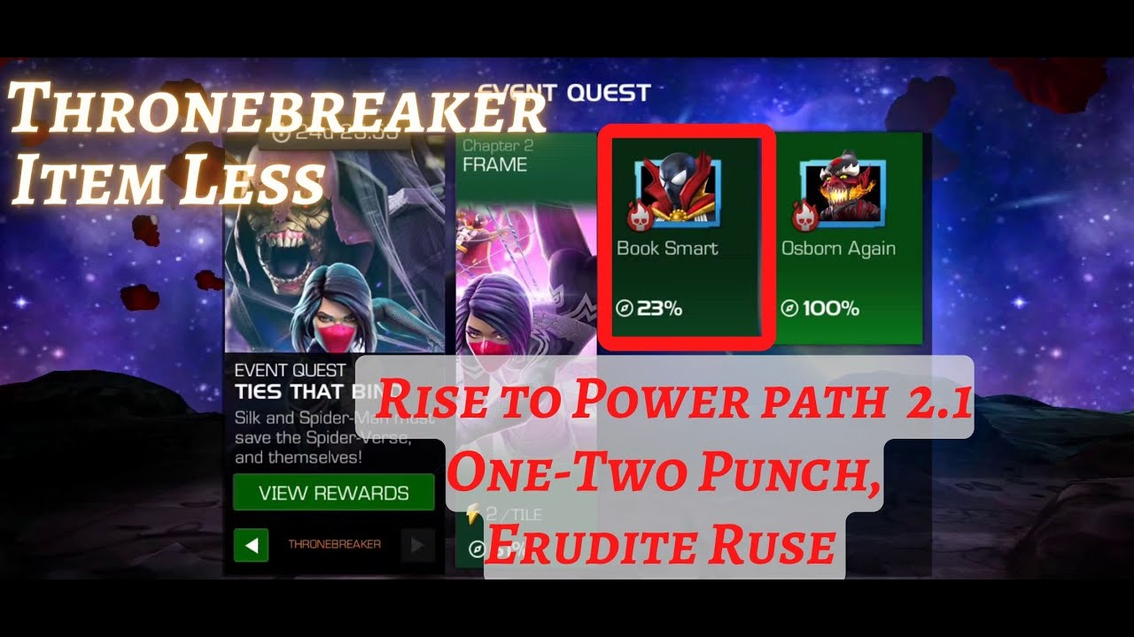 MCOC | EQ 2.1 | Rise to Power - 1 | Book Smart | TIES THAT BIND | TB| Item less|