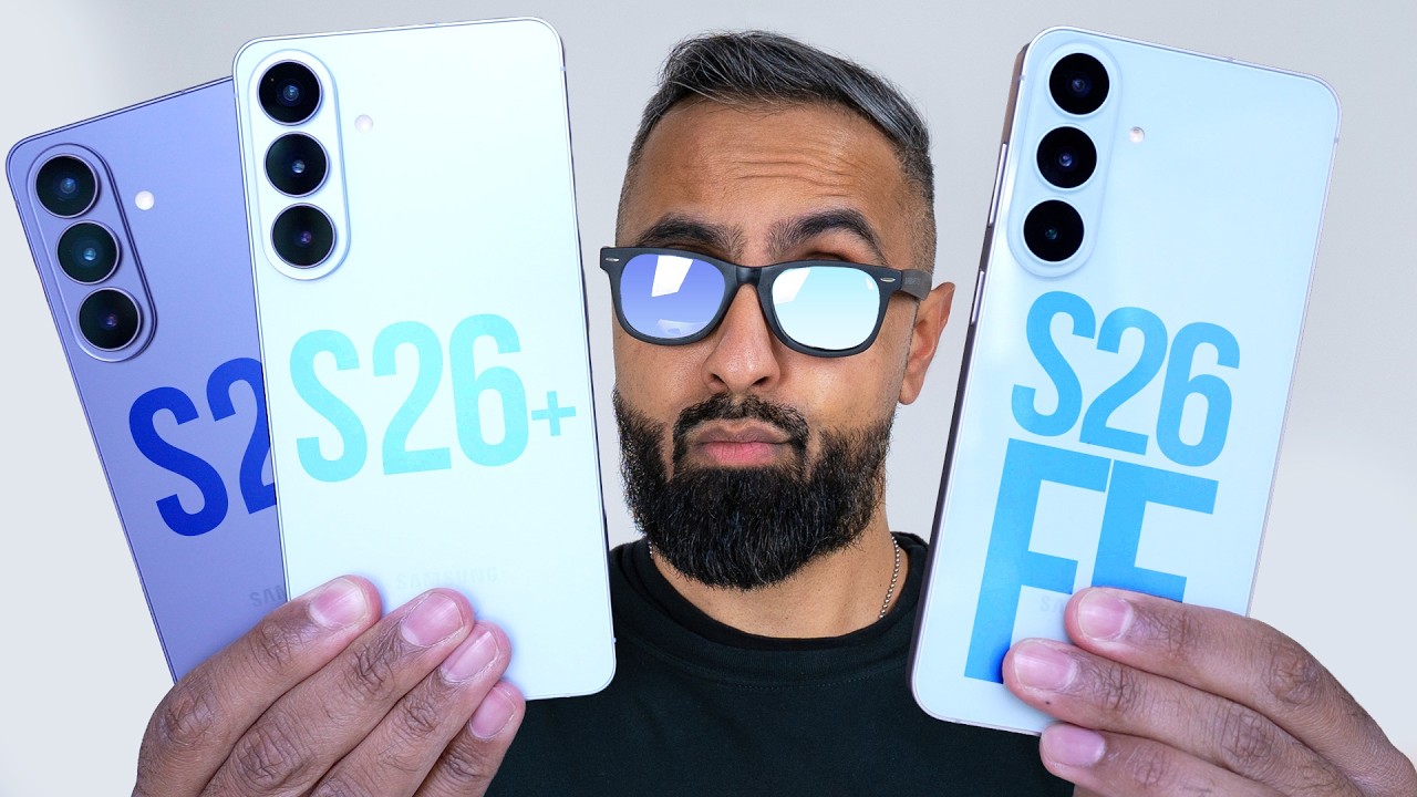 Samsung Galaxy S26 FE vs S26/S26 Plus - Which should you Buy?