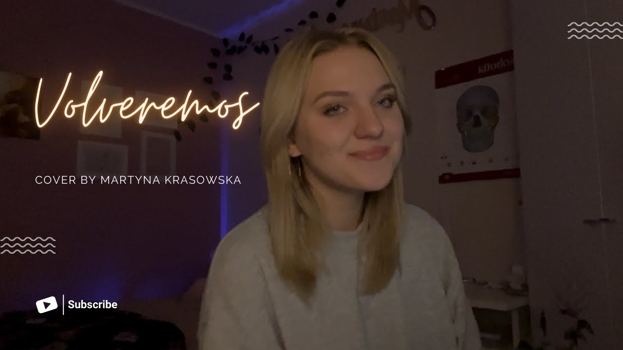 VOLVEREMOS - VOLVER || cover by Martyna Krasowska