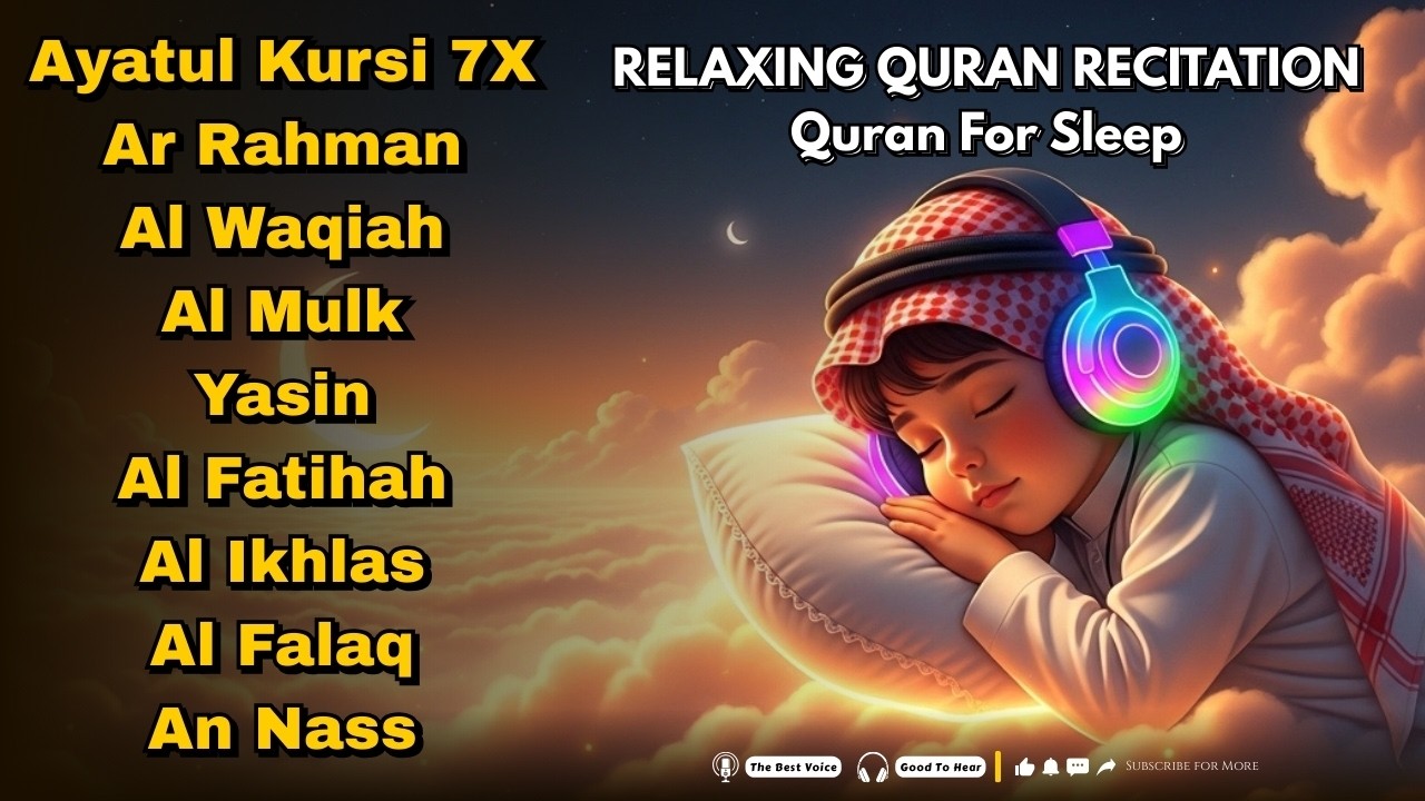 Surah Recitation for Calm Sleep: Solve All Your Problems with This Relaxing Phrase